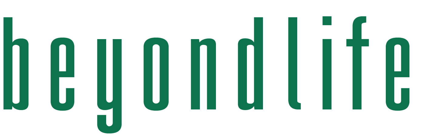 Beyond Life